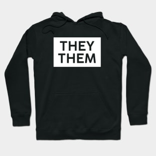 They Them Pronouns Square Hoodie